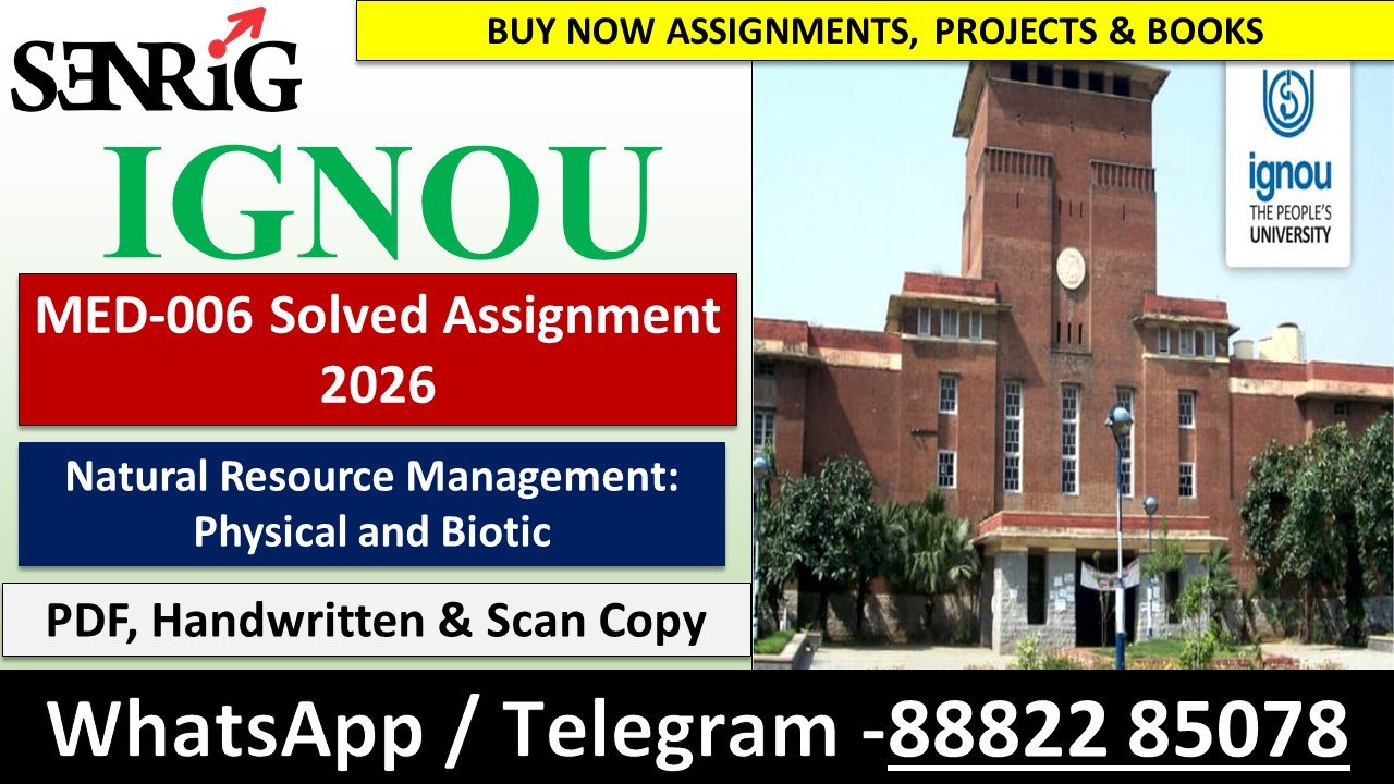 MED-006 Solved Assignment 2026 (English Medium)