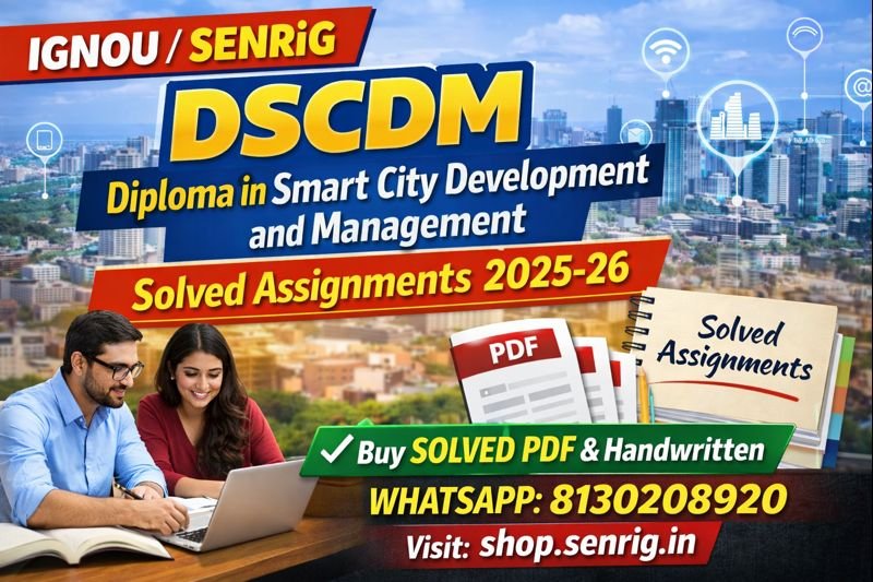 FREE IGNOU DSCDM Solved Assignments 2025–26 PDF 
