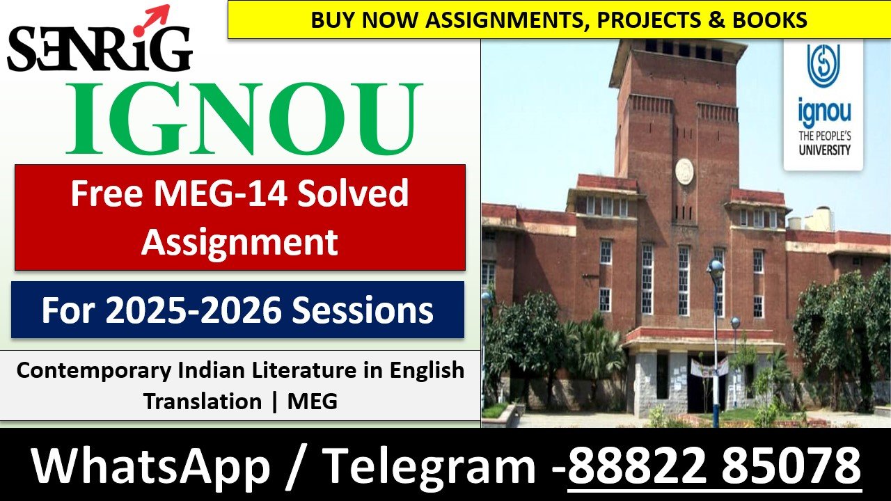 Free IGNOU MEG-14 Solved Assignment | For 2025-2026 Sessions | Contemporary Indian Literature in English Translation | MEG