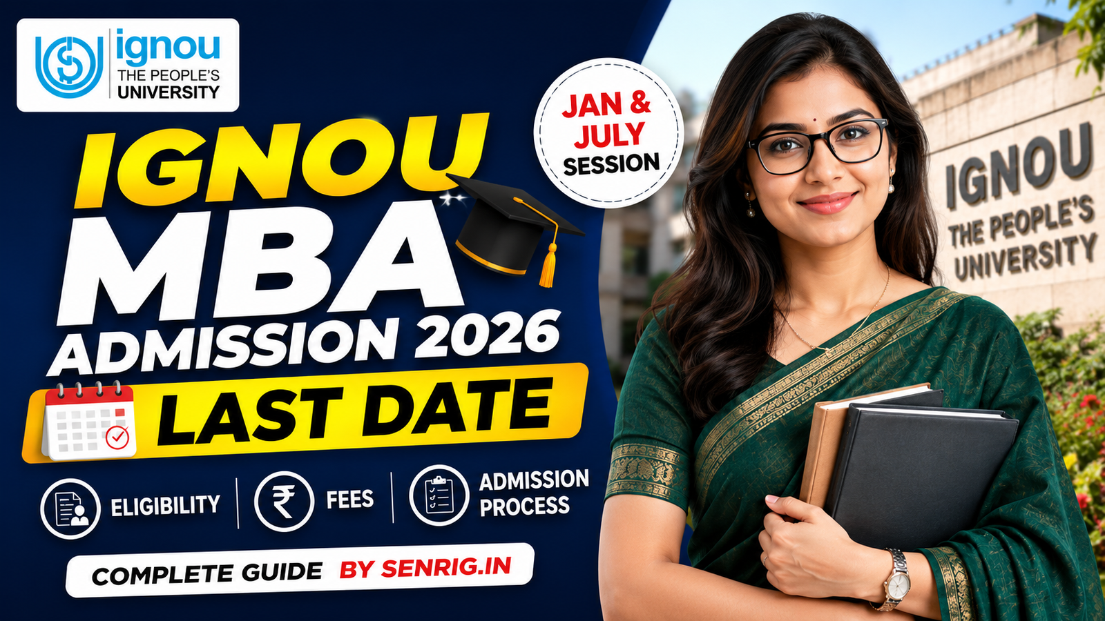IGNOU MBA Admission 2026: Last Date, Eligibility, Fees, Admission Process & Career Opportunities